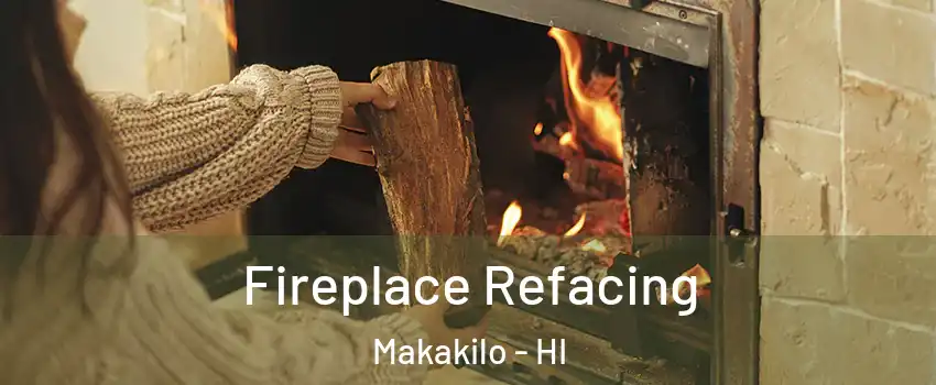  Fireplace Refacing Makakilo - HI