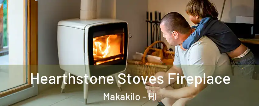  Hearthstone Stoves Fireplace Makakilo - HI